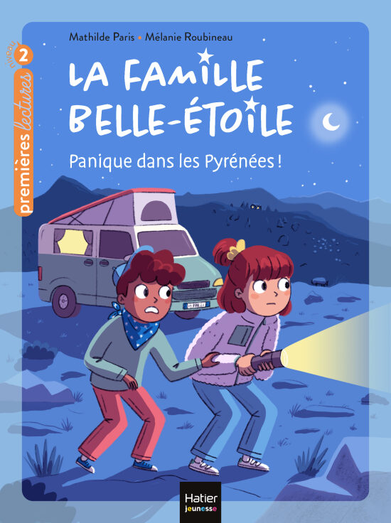 La Famille Belle-Etoile dans les Pyrénées